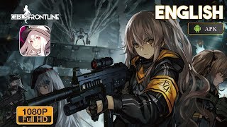 Girls Frontline English Version Gameplay Android [upl. by Dee Dee]