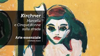 Kirchner Marcella e Cinque donne sulla strada [upl. by Anerol899]