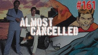 Almost Cancelled TV News Miami Vice Reboot Elongated Man in The Flash amp More [upl. by Theurer]