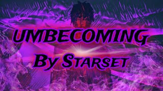 STARSETUnbecoming LYRICS [upl. by Esele]