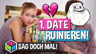 TIPPS FÜR DAS 1 DATE » SAG DOCH MAL 15 » SchlechteAnmachsprüche [upl. by Awuhsoj]