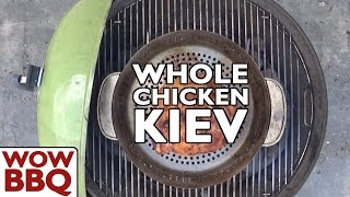 Weber Charcoal BBQ  Whole Chicken Kiev [upl. by Finer380]