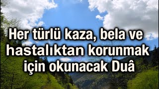 Her türlü kaza bela ve hastalıktan korunmak için okunacak Dua Allah bizi Hafiz ismiyle korusun [upl. by Anaik]