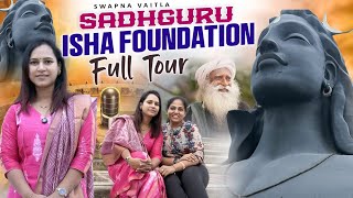 Sadhguru’s Isha Foundation Full Tourswapnavaitla youtube foryou loveshorts [upl. by Toinette]