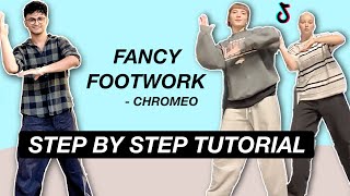 Fancy Footwork  Chromeo STEP BY STEP TUTORIAL Beginner Friendly [upl. by Atiuqin]