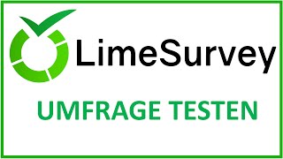 LimeSurvey Umfrage testen [upl. by Avir]