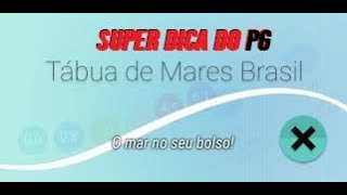 Dica do PG  Aplicativo de Tábua das Marés  Aprenda [upl. by Edrahc117]