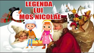 LEGENDA LUI MOS NICOLAE  POVESTEA LUI MOS NICOLAE  POVESTI ROMANESTI [upl. by Latreece260]