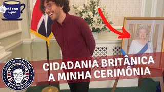 Como é a cerimônia da cidadania Britânica 🇬🇧🙌🏻 [upl. by Ahsenrat]