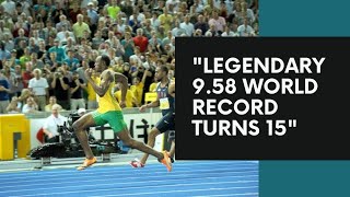 Usain Bolts 958 100m World Record is 15 Years Old How Long Will it Last [upl. by Goer]