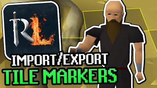 How to Import and Export Tile Markers in Runelite OSRS [upl. by Courcy]