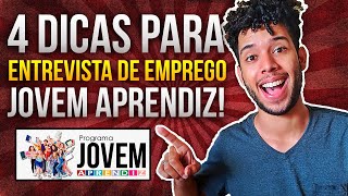 Como se sair bem na ENTREVISTA de EMPREGO do JOVEM APRENDIZ 🤔📝  Atualizado 2021 [upl. by Atirb]