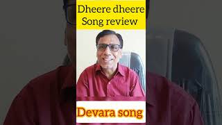 dheere dheere devara movie song review  shorts jr Ntrjanhvi kapoor [upl. by Picker]