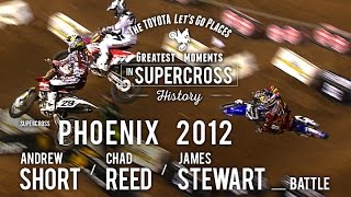 Phoenix 2012  James Stewart Chad Reed Andrew Short Battle [upl. by Jerrylee405]