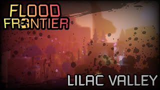 LILAC VALLEY  FLOOD FRONTIER SOUNDTRACK [upl. by Ihcalam]