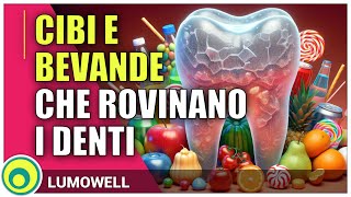 Cibi e Bevande che Rovinano i Denti [upl. by Faythe]