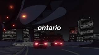 ontario intro loop slowed  reverb [upl. by Shuman628]