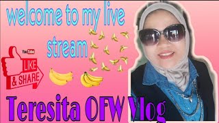 LiveGuyspasokteresita Ofw Vlog [upl. by Noinatrad]