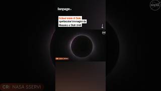 Eclissi totale di Sole immagini da Messico e Stati Uniti eclipse [upl. by Dnaleel372]