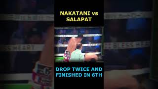 NAKATANI DEMOLISHED SALAPAT AND FINISHED IT IN THE 6TH ROUND cnm boxing pinoyboxingchampion [upl. by Nirtiak]