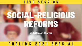 🔴 LIVE Session SocialReligious Reforms with Naman Sharma [upl. by Trembly]