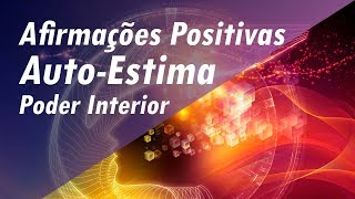 AFIRMAÇÕES POSITIVAS ➤CORAGEM SUCESSO AUTOESTIMA  DESPERTAR O PODER INTERIOR afirmaçõespositivas [upl. by Refitsirhc553]