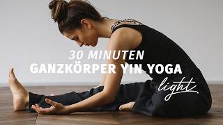 Yin Yoga für Anfänger  tiefe Entspannung für den ganzen Körper  30 Min Erholung amp Stressabbau [upl. by Oster612]