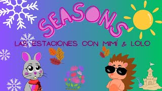 Aprender las estaciones del año en inglés SEASONS 🌸🌞🍂☃️ [upl. by Ahsrav]