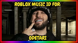 ODETARI ROBLOX MUSIC IDCODE  MARCH 2024  WORKING [upl. by Weasner]