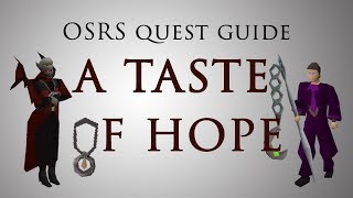 OSRS A Taste of Hope Quest Guide [upl. by Admana]