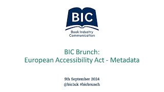 BIC Brunch European Accessibility Act  Metadata [upl. by Pol]