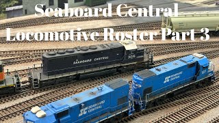 Seaboard Central  Locomotive Roster Part 3 [upl. by Hyacintha]