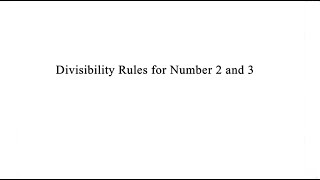 Divisibility rule for number 2 and 3  Number 2 and 3 divisibility rules  Divisibility by 2 and 3 [upl. by Rima659]