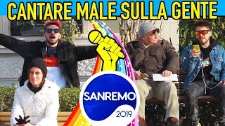 CANTARE MALE quotSANREMO 2019quot SULLA GENTE  Matt amp Bise [upl. by Lilac789]