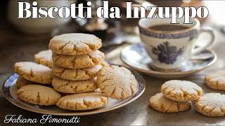 Biscotti da Inzuppo 🍪​🍵 [upl. by Nirtiak685]