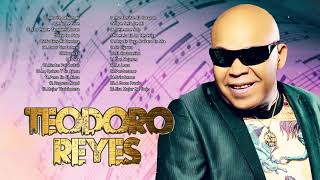 TEODORO REYES 30 GRANDES ÉXITOS  TEODORO REYES SUS MEJORES CANCIONES [upl. by Aneerbas241]