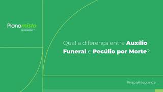 Dúvidas Plano Misto Pecúlio X Auxílio Funeral [upl. by Ennairam]