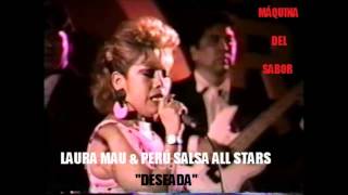 Laura Mau amp Perú Salsa All Stars Deseada Grabado En Vivo [upl. by Ogait]