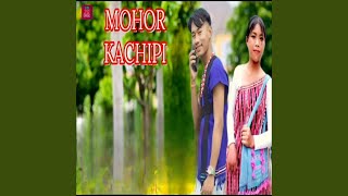 Mohor Kachipi [upl. by Thorlie27]