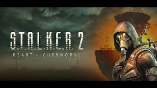 STALKER 2 Начала новый игры [upl. by Ailedamla502]