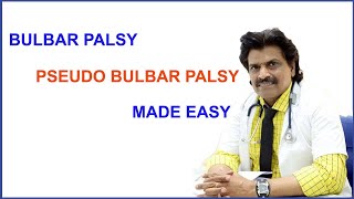 BULBAR PALSY and PSEUDO BULBAR PALSY MADE EASY [upl. by Tertia]