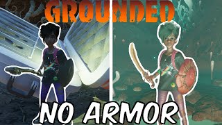 Grounded No Armor Challenge [upl. by Ad]