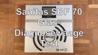 Sanitas SBF 70 Glas Diagnosewaage Test  WAAGENTESTDE [upl. by Anetta801]