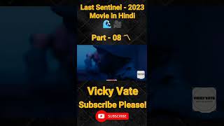 Samundar mein Sentinel 😱🌊  Part 08 viralvideo youtubeshorts shorts viral movie [upl. by Tennek]