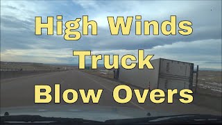 High Winds  Blow Overs  I25 Cheyenne Wyoming [upl. by Grussing320]