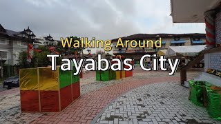 Walking Around TAYABAS CITY  WALKING TOUR  4K [upl. by Wilber276]