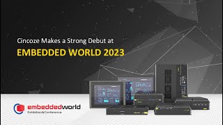 Embedded World 2023  Cincoze [upl. by Ebanreb]