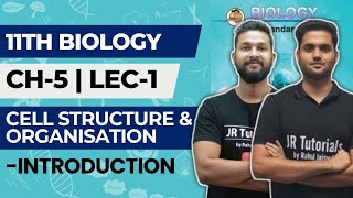 11th Biology  Chapter 5  Cell Structure amp Organisation  Lec 1  Introduction  Maharashtra Board [upl. by Kinimod]