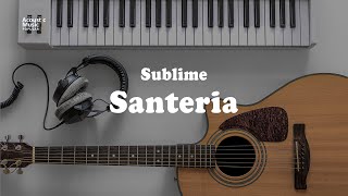 Sublime  Santeria Acoustic Karaoke and Lyric [upl. by Pulchia]