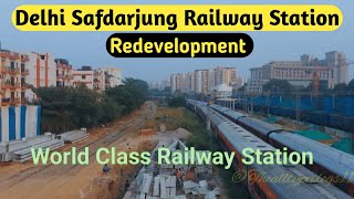 दिल्ली सफदरजंग रेलवे स्टेशन पुनर्विकास  Delhi Safdarjung Railway Station Redevelopment [upl. by Allebram]